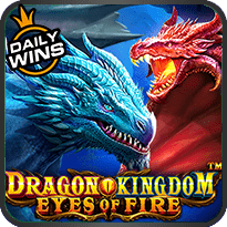 Dragon Kingdom Eyes Of Fire